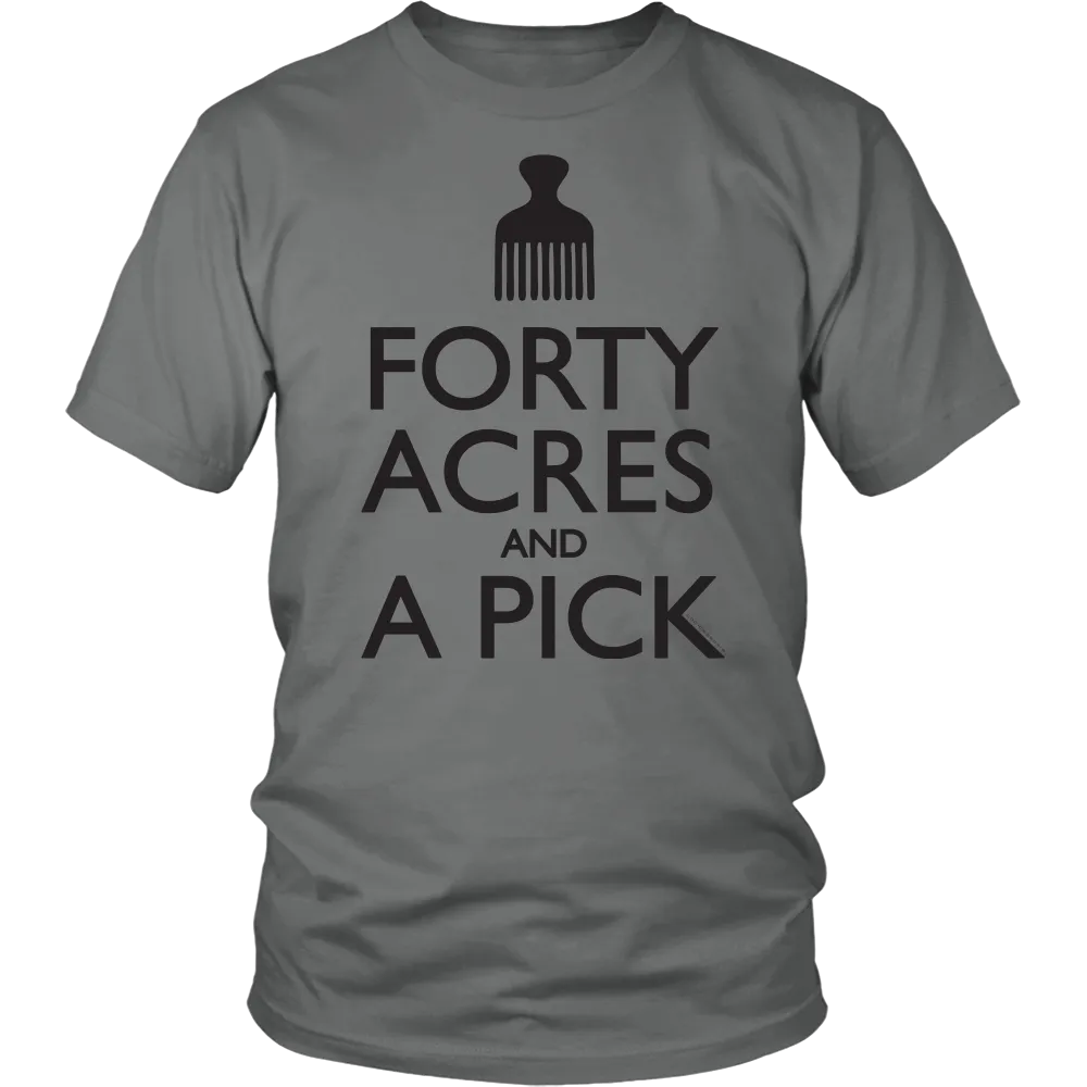 40 Acres T-Shirt & Hoodie