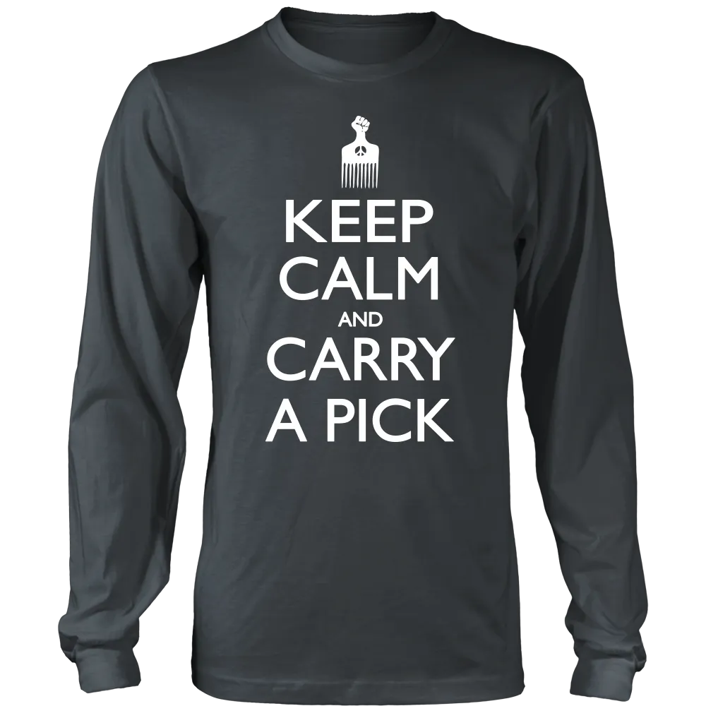 Keep Calm Carry Pick T-Shirt