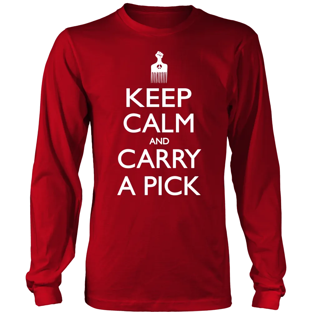 Keep Calm Carry Pick T-Shirt